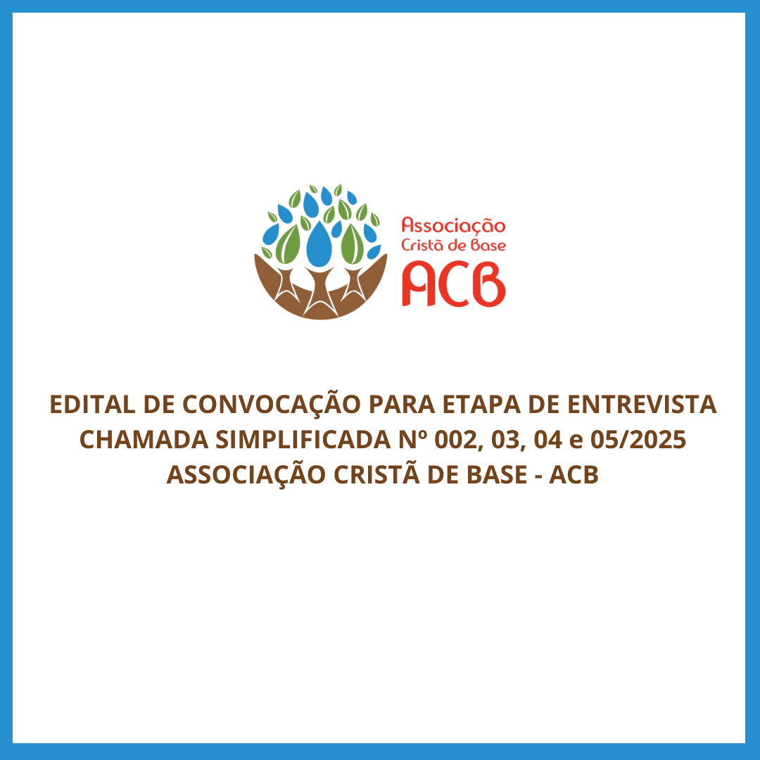 ACB convoca profissionais para a segunda etapa de entrevistas no âmbito do Programa Ceará Sem Fome